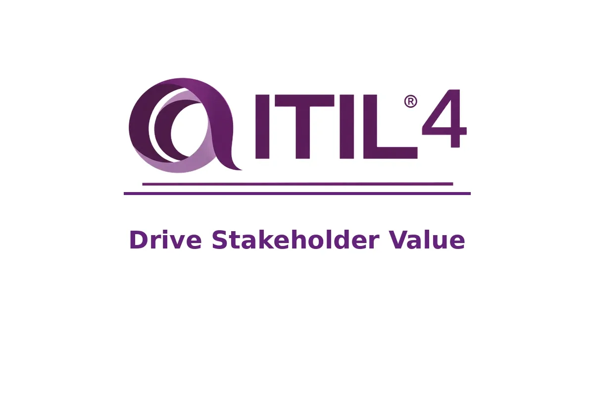 دورة ITIL 4 Drive Stakeholder Value بالرياض | احتراف إدارة القيمة