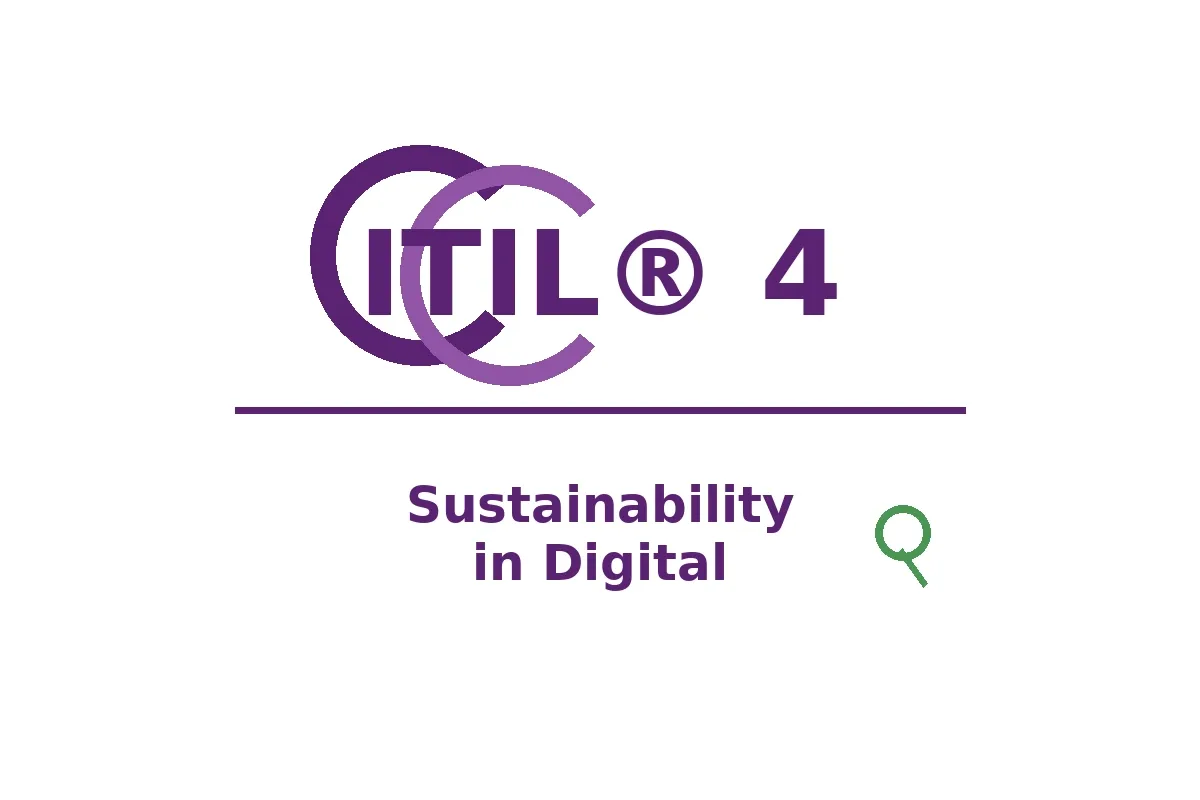دورة ITIL 4 Sustainability in Digital | استدامة التحول الرقمي